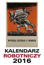 Kalendarz 2016 Robotniczy