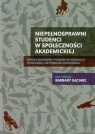 Niepełnosprawni studenci w społeczności akademickiej