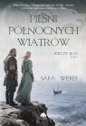 Wilczy ród. Tom 1. Pieśni północnych wiatrów