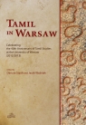 Tamil in Warsaw Celebrating the 40th Anniversary of Tamil Studies at the