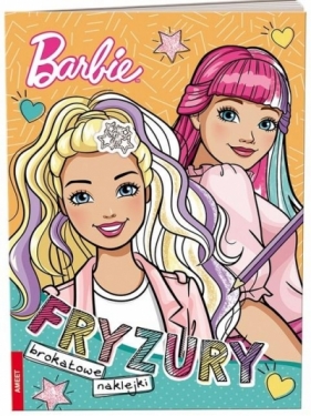 Barbie. Fryzury - Opracowanie zbiorowe