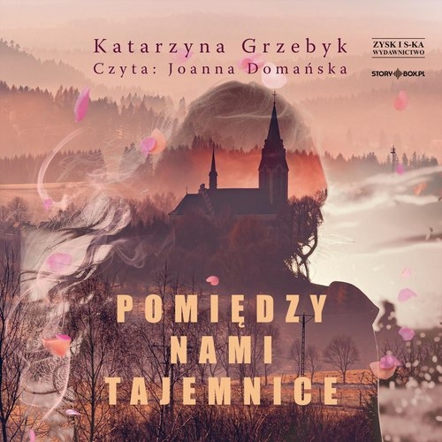 Pomiędzy nami tajemnice
	 (Audiobook)