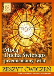 Katechizm* 8 SP Ćwicz Mocą Ducha Św.przemienia - .   premiera 08-09.2023