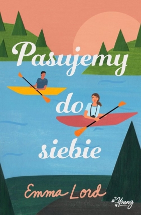 Pasujemy do siebie - Lord Emma