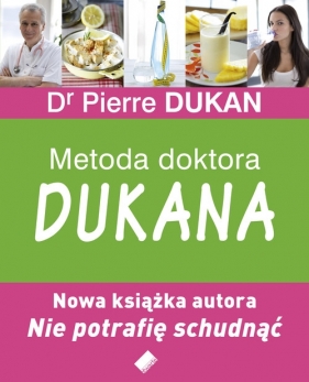 Metoda doktora Dukana - Dukan Pierre