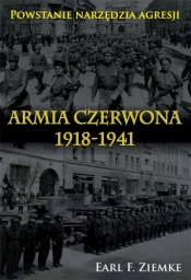 Armia Czerwona 1918-1941 - Earl F. Ziemke