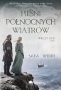 Wilczy ród. Tom 1. Pieśni północnych wiatrów - Sara Weber