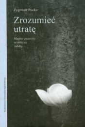 Zrozumieć utratę