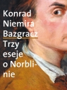 Bazgracz. Trzy eseje o Norblinie (Uszkodzona okładka) Niemira Konrad