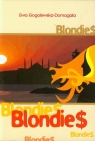 Blondie Gogolewska-Domagała Ewa