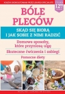 Medycyna i zdrowie. Bóle pleców Opracowanie zbiorowe