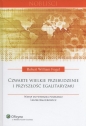 Czwarte wielkie przebudzenie i przyszłość egalitaryzmu - Robert William Fogel