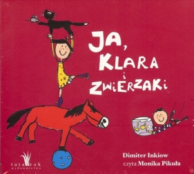 Ja, Klara i zwierzaki (Audiobook) - Dimiter Inkiow