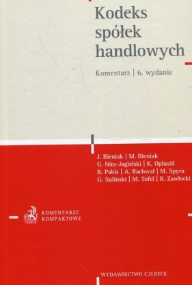 Kodeks spółek handlowych - Jacek Bieniak, Michał Bieniak, Grzegorz Nita-Jagielski