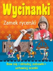 Wycinanki. Zamek rycerski - Wojciech Górski
