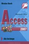 Microsoft Office Access 2007 dla każdego  Sławik Mirosław