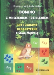 Domino z mnożeniem i dzieleniem - Wojciechowska Krystyna