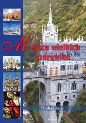 Miejsca Wielkich Uzdrowień