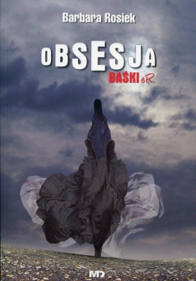 Obsesja Baśki eR. - Barbara Rosiek