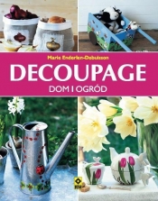 Decoupage Dom i ogród - Marie Enderlen-Debuisson