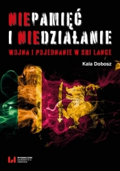 Niepamięć i niedziałanie.