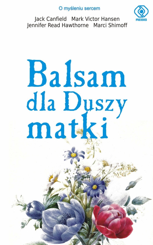 Balsam dla duszy matki