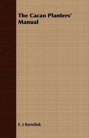 The Cacao Planters' Manual