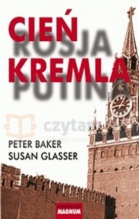 Cień Kremla - Baker Peter, Glasser Susan
