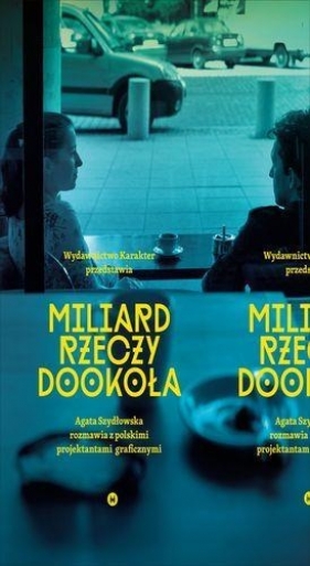 Miliard rzeczy dookoła - Agata Szydłowska