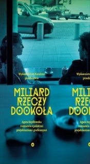 Miliard rzeczy dookoła - Agata Szydłowska