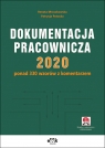 Dokumentacja pracownicza 2020 ponad 330 wzorów Mroczkowska Renata, Potocka Patrycja