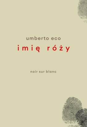 Imię róży. - Umberto Eco