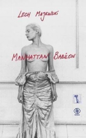Manhattan Babilon - Majewski Lech