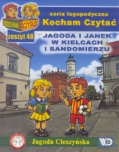 Kocham czytać zeszyt 48. Jagoda i Janek w Kielcach i Sandomierzu - Jagoda Cieszyńska