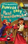 Powrót taty, Pani Twardowska (ilustrowana lektura) Adam Mickiewicz