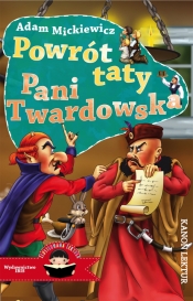 Powrót taty, Pani Twardowska (ilustrowana lektura) - Adam Mickiewicz