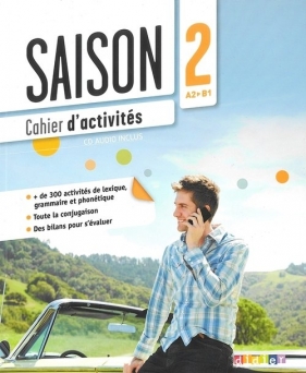 Saison 2 ćwiczenia + CD Audio poziom A2-B1 - Cartier Isabell, Dereeper Camille, Gomy Camille