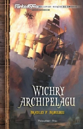 Wichry archipelagu - Bradley P. Beaulieu