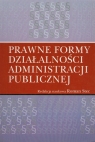 Prawne formy działalności administracji publicznej