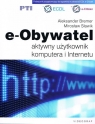 e-Obywatel Aktywny użytkownik komputera i Internetu Bremer Aleksander, Sławik Mirosław