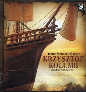Krzysztof Kolumb (Audiobook) - Fenimor Cooper James