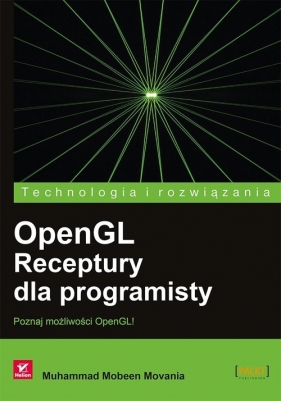 OpenGL Receptury dla programisty - Muhammad Mobeen Movania