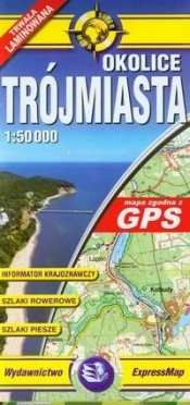 Okolice Trójmiasta Mapa turystyczna 1:50 000 laminowana - <br />
