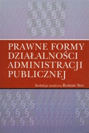 Prawne formy działalności administracji publicznej