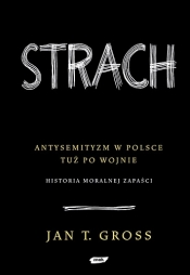Strach - Jan Tomasz Gross