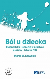 Ból u dziecka - Marek W. Karwacki