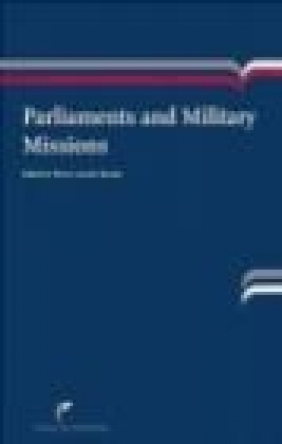 Parliaments and Military Missions