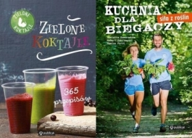 Pakiet - Zielone koktajle/ Kuchnia dla biegaczy - Opracowanie zbiorowe