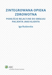 Zintegrowana opieka zdrowotna - Iga Rudawska