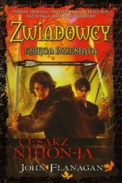 Zwiadowcy 10 Cesarz Nihon-Ja (Uszkodzona okładka) - John Flanagan